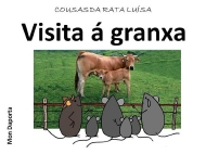 Cousas da rata Luisa. Na granxa